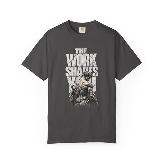 The Work Shapes You Relaxed Graphic Tee