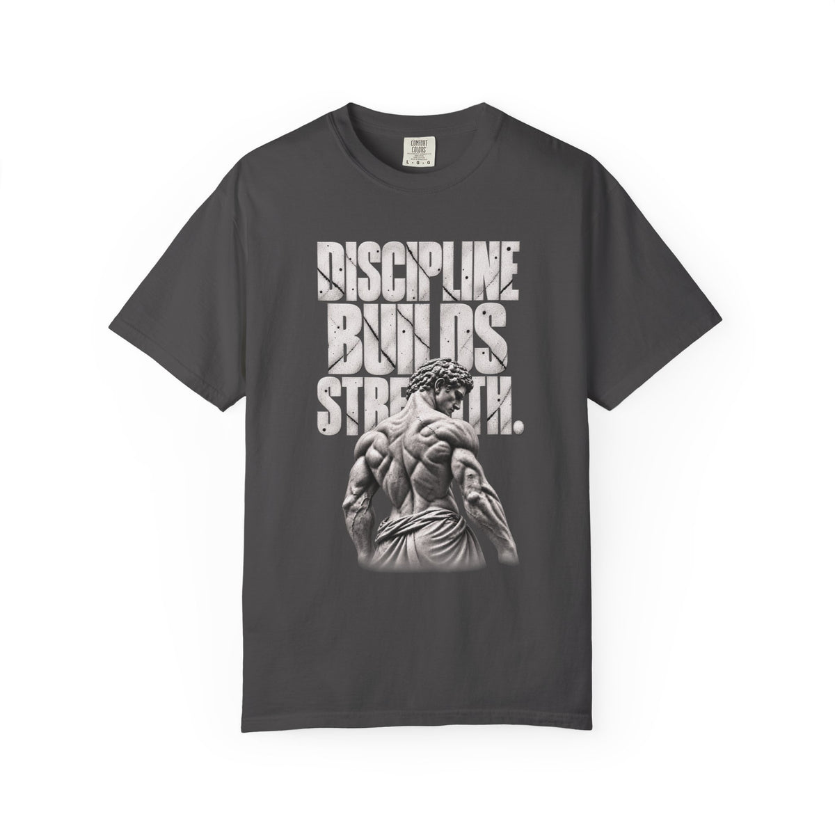 Discipline Builds Strength Relaxed Graphic Tee