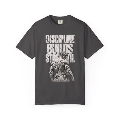 Discipline Builds Strength Relaxed Graphic Tee