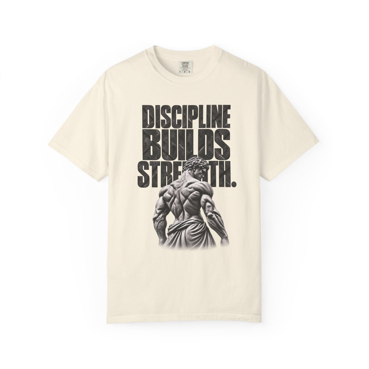 Discipline Builds Strength Relaxed Graphic Tee