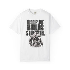 Discipline Builds Strength Relaxed Graphic Tee