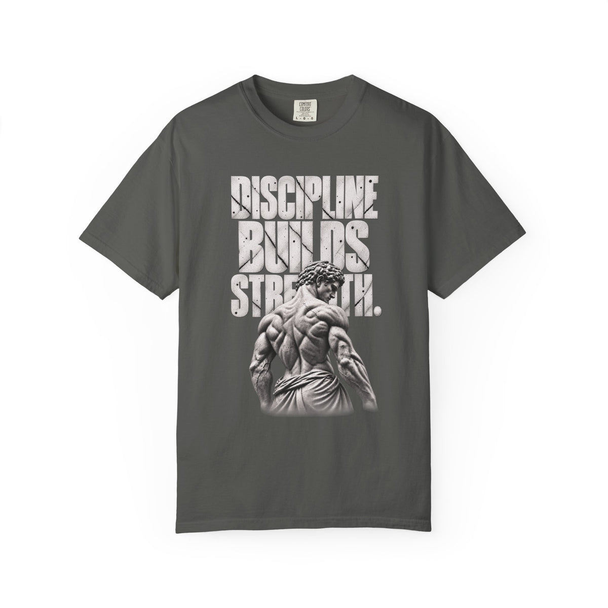 Discipline Builds Strength Relaxed Graphic Tee