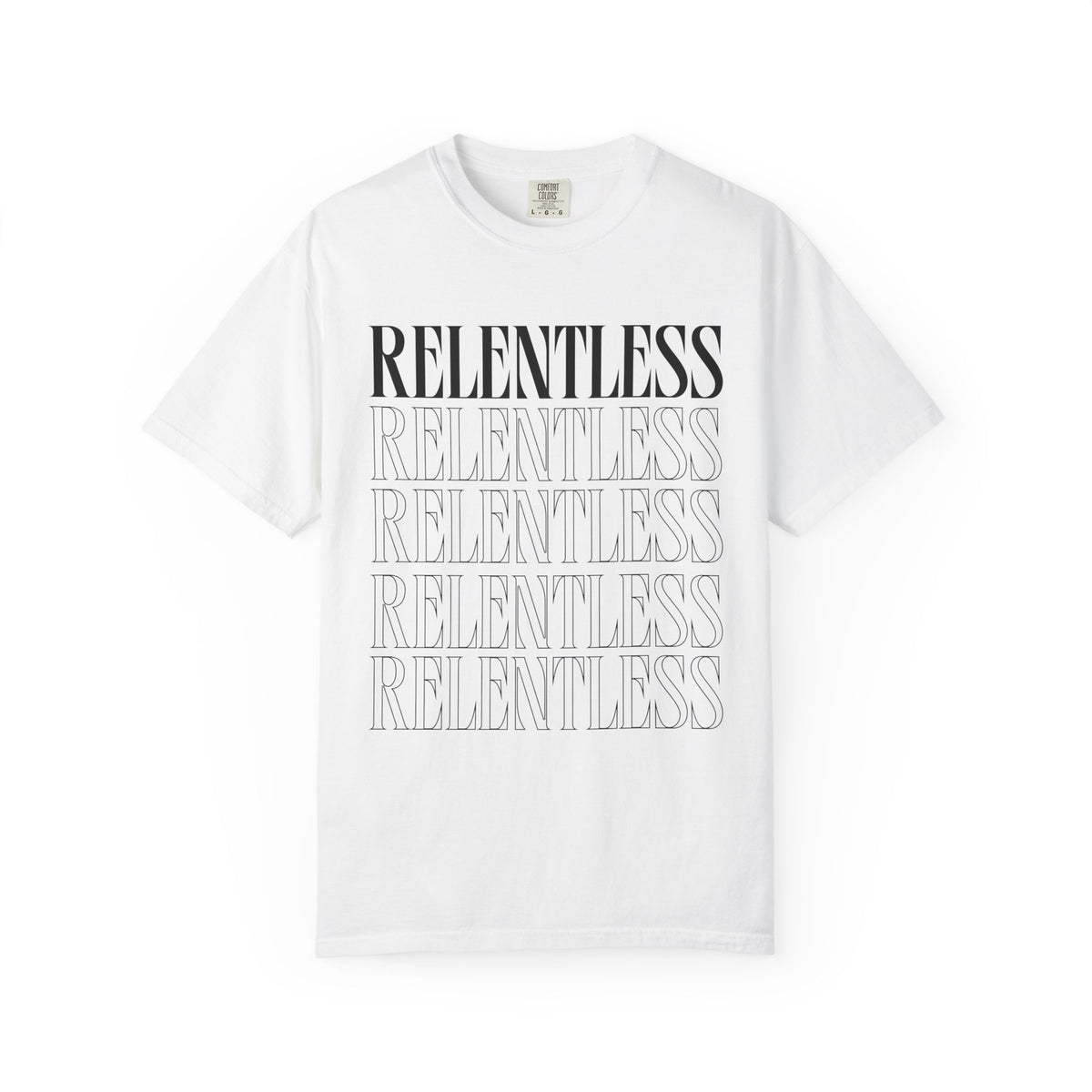 Relentless Typography Relaxed Graphic Tee