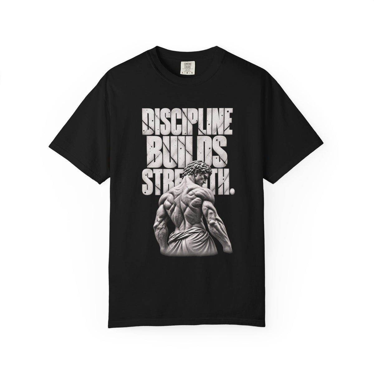 Discipline Builds Strength Relaxed Graphic Tee